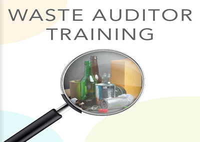 Professional Development in Waste Auditing and Reporting