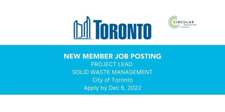 New member job posting with the City of Toronto. Project lead, solid waste management. Apply by December 6th, 2022.